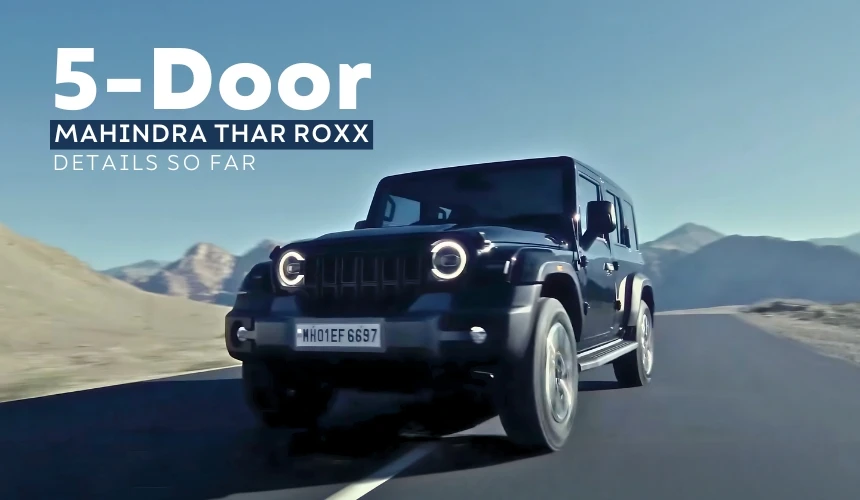 Thar ROXX: Pros and Cons of Mahindra’s Off-Road SUV